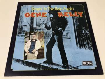 Gene Kelly With The Pete Moore Orchestra – Singin' In The Rain Again