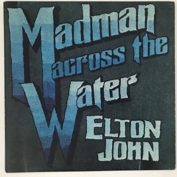 Elton John – Madman Across The Water
