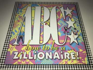 ABC ‎– How To Be A Zillionaire!