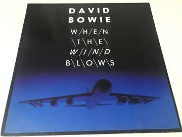 David Bowie ‎– When The Wind Blows