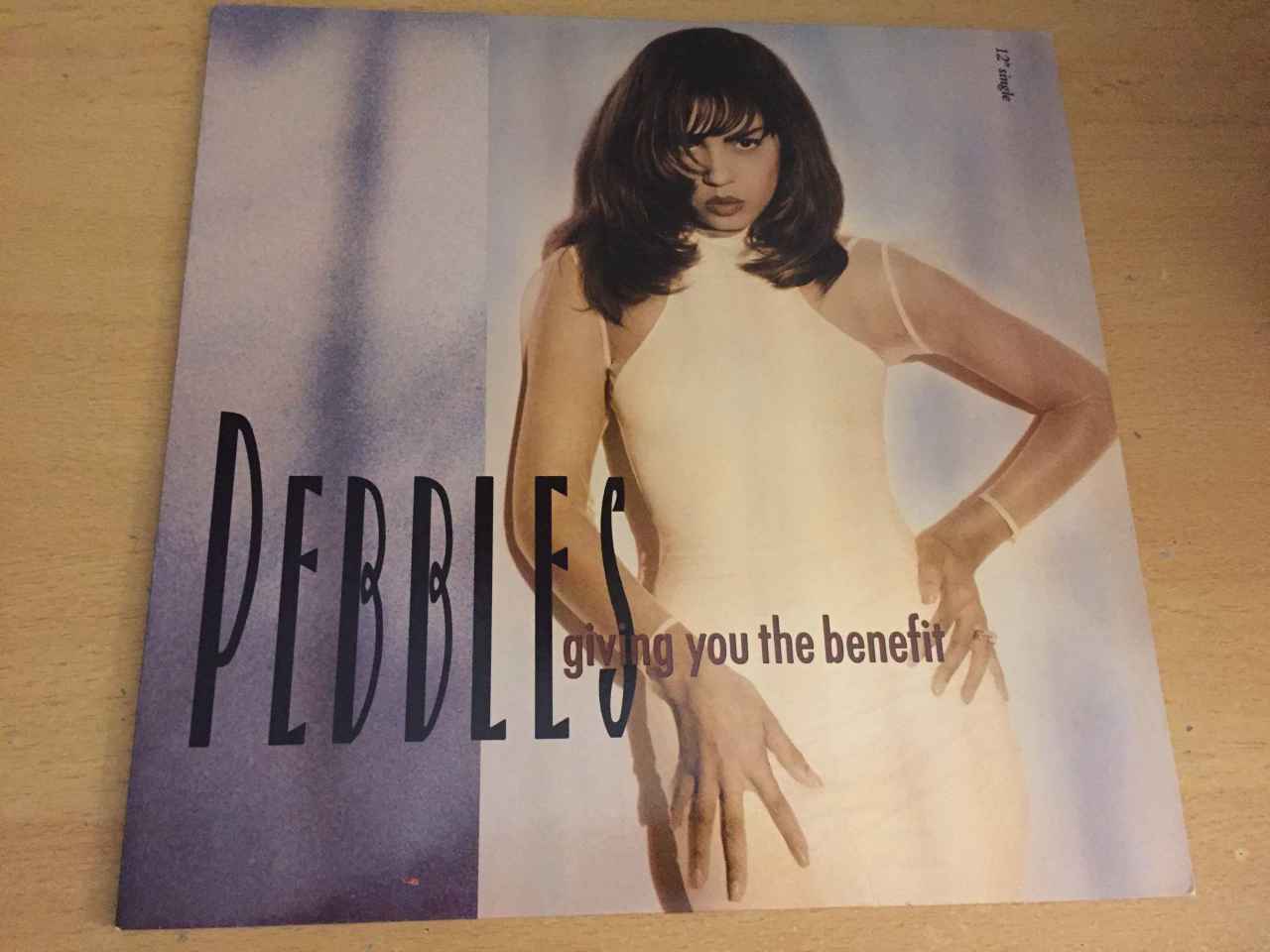 Pebbles ‎– Giving You The Benefit