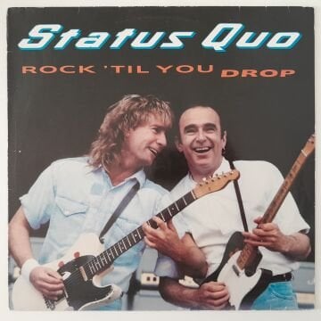 Status Quo – Rock 'Til You Drop