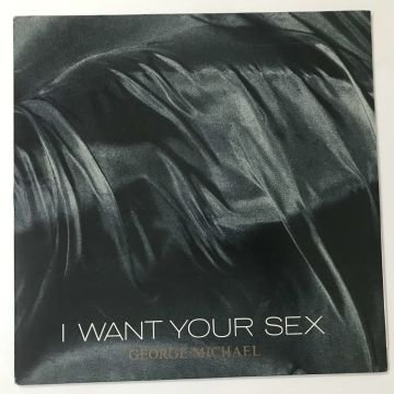 George Michael ‎– I Want Your Sex