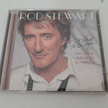 Rod Stewart – It Had To Be You... The Great American Songbook