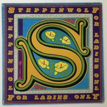 Steppenwolf – For Ladies Only