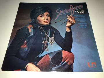 Shirley Bassey ‎– And I Love You So