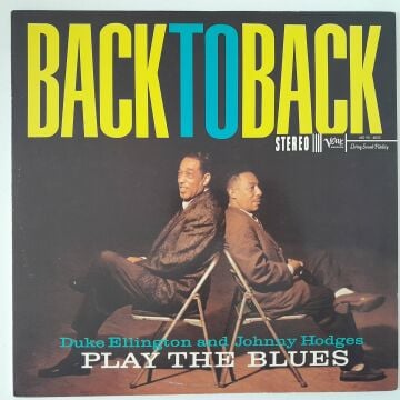 Duke Ellington And Johnny Hodges – Back To Back (Duke Ellington And Johnny Hodges Play The Blues)