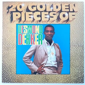 Desmond Dekker – 20 Golden Pieces Of Desmond Dekker