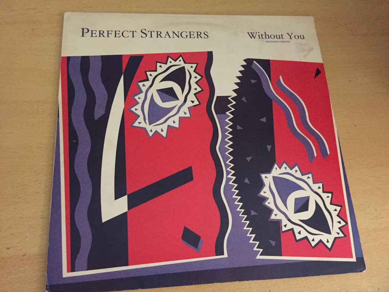 Perfect Strangers ‎– Without You (Extended Version)