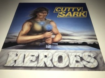 Cutty Sark ‎– Heroes