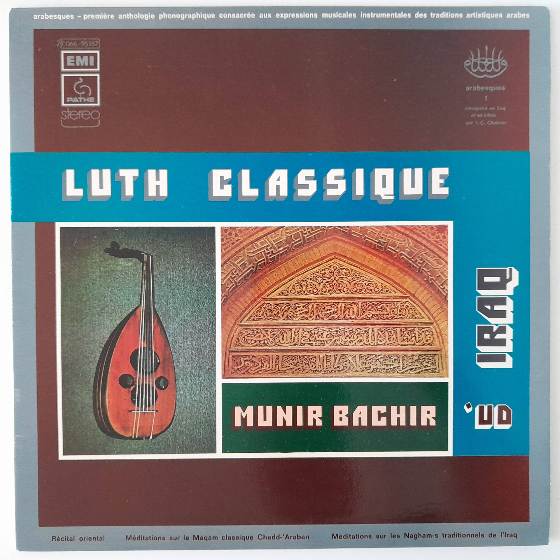 Munir Bachir – Luth Classique En Iraq - 'Ud