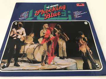 Shocking Blue – The Fantastic Shocking Blue - Pop Power