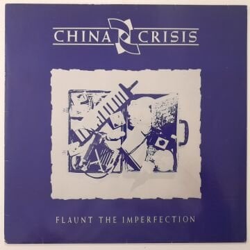 China Crisis – Flaunt The Imperfection