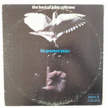 John Coltrane – The Best Of John Coltrane - His Greatest Years 2 LP