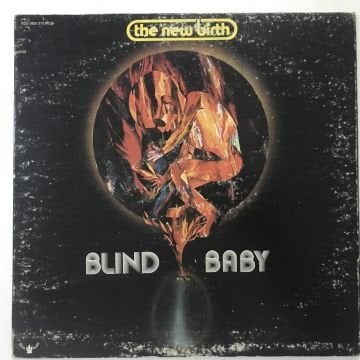 The New Birth – Blind Baby