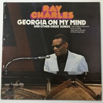 Ray Charles – Georgia On My Mind And Other Great Songs
