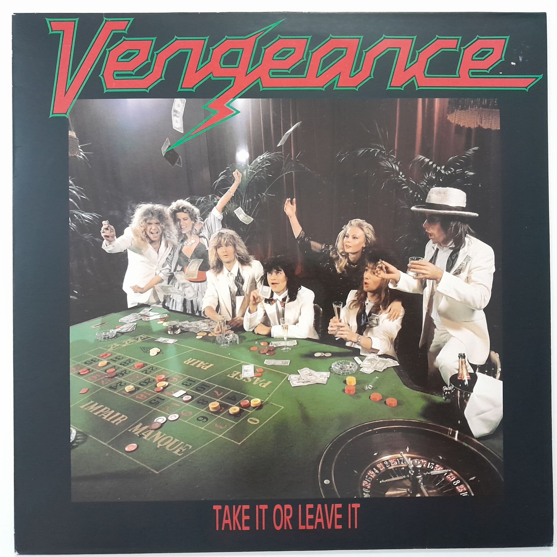 Vengeance ‎– Take It Or Leave It
