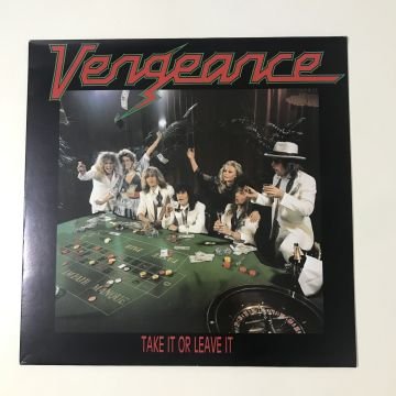 Vengeance ‎– Take It Or Leave It
