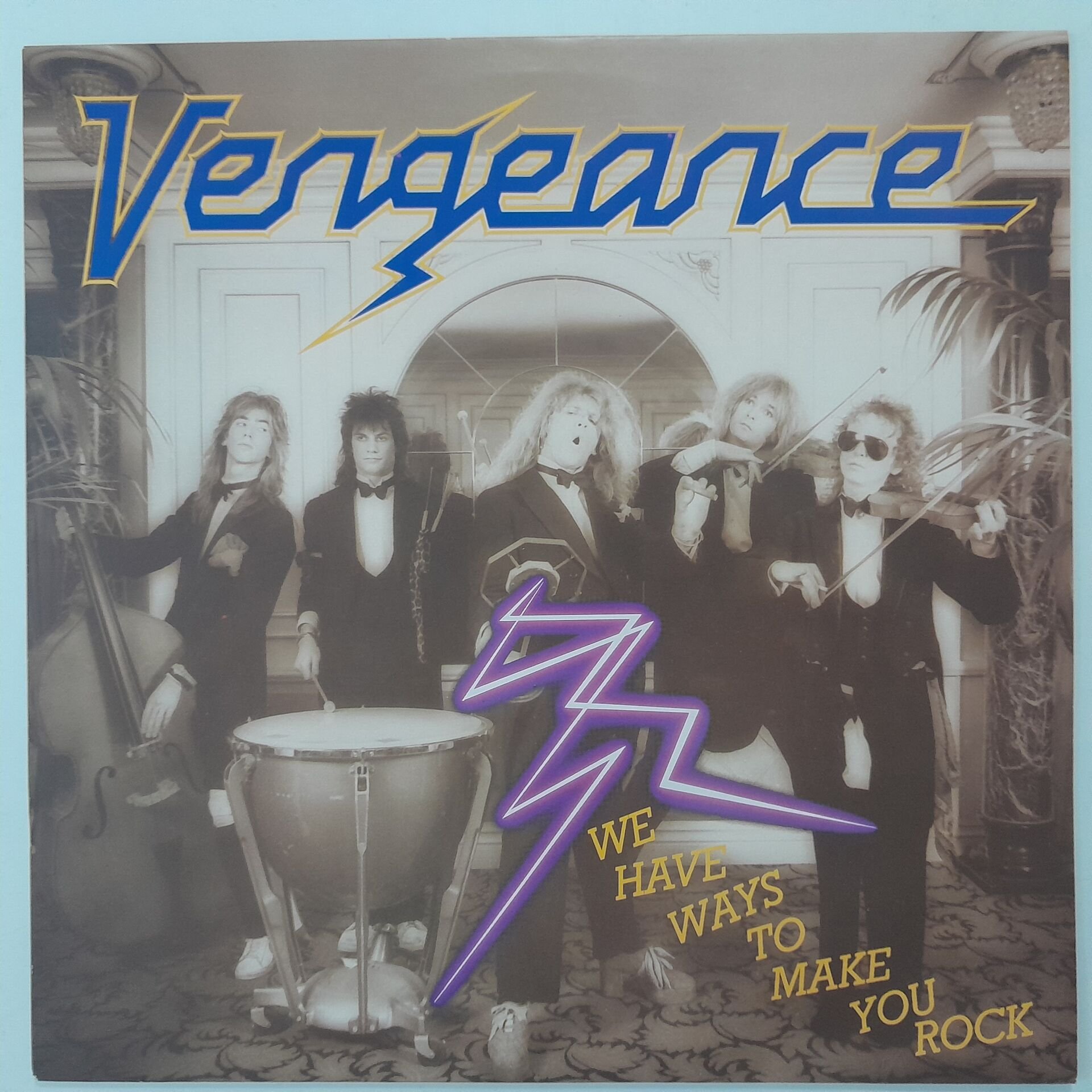 Vengeance – We Have Ways To Make You Rock