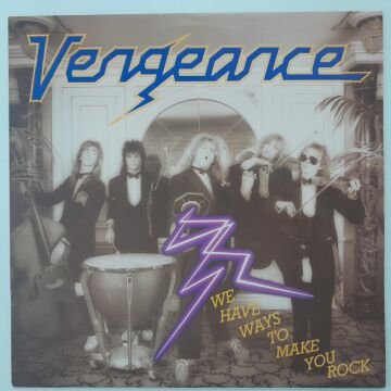 Vengeance – We Have Ways To Make You Rock