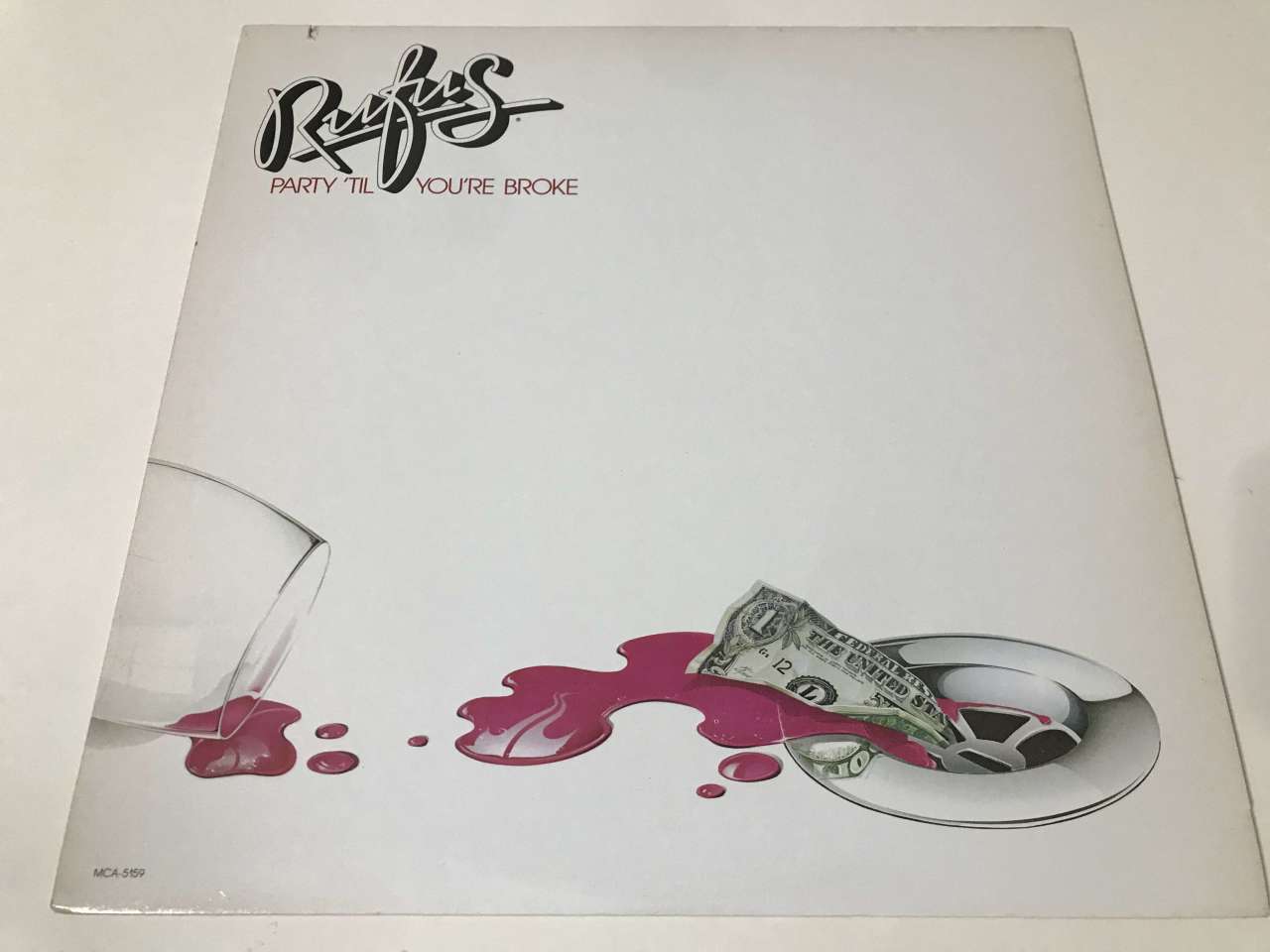 Rufus – Party 'Til You're Broke