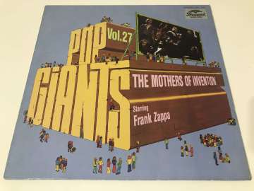 The Mothers Of Invention Starring Frank Zappa – Pop Giants Vol. 27