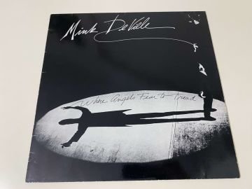 Mink DeVille ‎– Where Angels Fear To Tread