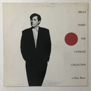 Bryan Ferry / Roxy Music ‎– Bryan Ferry - The Ultimate Collection With Roxy Music