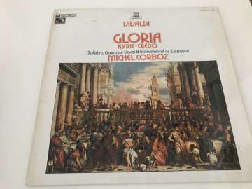 Vivaldi / Solisten, Ensemble Vocal & Instrumental De Lausanne, Michel Corboz – Gloria - Kyrie - Credo