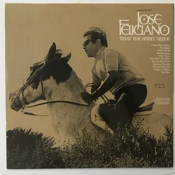 José Feliciano – That The Spirit Needs