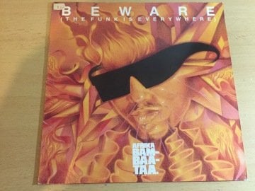 Afrika Bambaataa And Family ‎– Beware (The Funk Is Everywhere