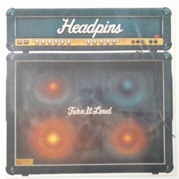 Headpins ‎– Turn It Loud