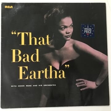 Eartha Kitt With Henri René And His Orchestra – That Bad Eartha