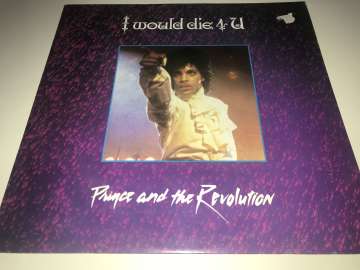 Prince And The Revolution ‎– I Would Die 4 U