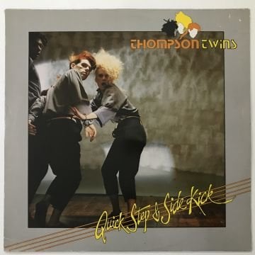 Thompson Twins ‎– Quick Step & Side Kick